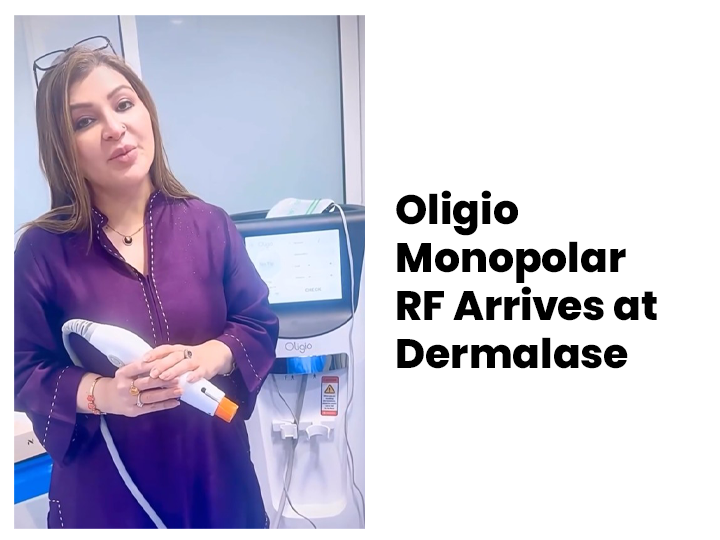 Oligio-Monopolar-RF-Now-Available-at-Dermalase,-Islamabad-by-Dermatologist-Dr.-Shumaila-Khan